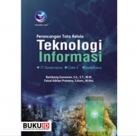 Image of Perancangan Tata Kelola Teknologi Informasi