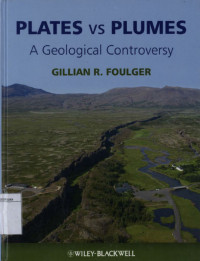 Image of Plates Vs Plumes A Geological Controversy