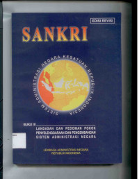 Image of Sistem Administrasi Negara Kesatuan Republik Indonesia Edisi Revisi SANKRI