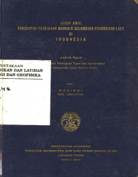 Image of Studi Awal Penerapan Prakiraan Numerik Gelombang Permukaan Laut Di Indonesia