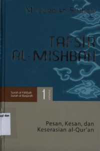 Image of TAFSIR AL-MISHBAH VOLUME 1 SURAH AL-FATIHAH DAN SURAH AL BAQOROH