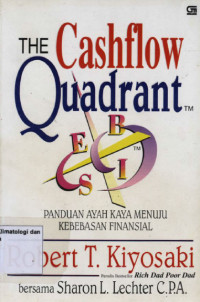 Image of THE CASHFLOW QUADRANT PANDUAN AYAH KAYA MENUJU KEBEBASAN FINANSIAL