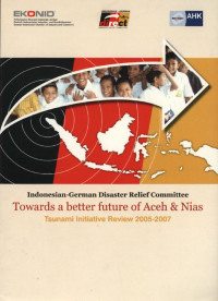 Image of TOWARDS A BETTER FUTURE OF ACEH & NIAS