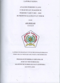 Image of ANALISIS PERIODE ULANG CURAH HUJAN MAKSIMUM PERIODE TAHUN 2001 – 2010  
DI PROPINSI KALIMANTAN TIMUR