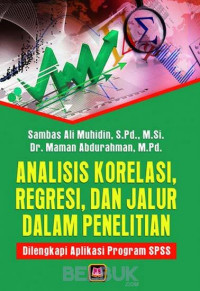 Image of Analisis Korelasi, Regresi dan Jalur dalam Penelitian