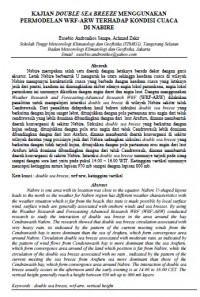 Image of KAJIAN DOUBLE SEA BREEZE MENGGUNAKAN PERMODELAN WRF-ARW TERHADAP KONDISI CUACA DI NABIRE