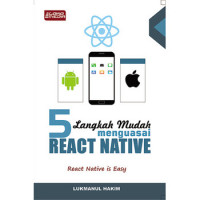 Image of 5 Langkah Mudah Menguasai React Native