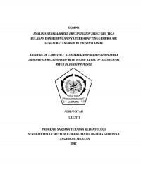 Image of ANALISIS STANDARDIZED PRECIPITATION INDEX (SPI) TIGA BULANAN DAN HUBUNGANNYA TERHADAP TINGGI MUKA AIR SUNGAI BATANGHARI PROVINSI JAMBI