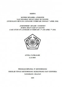 Image of Kondisi Dinamika Atmosfer Saat Kejadian Hujan Lebat di Cianjur (Studi Kasus Bencana Longsor 5 Februari 2018 dan 7 April 2018)