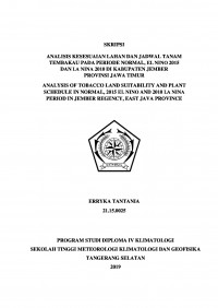 Image of Analisis Kesesuaian Lahan Dan Jadwal Tanam Tembakau Pada Periode Normal, El Nino 2015 Dan La Nina 2010 Di Kabupaten Jember Provinsi Jawa Timur