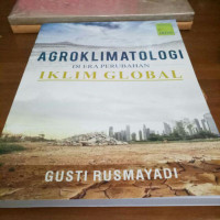 Image of Agroklimatologi di Era Perubahan Iklim Global