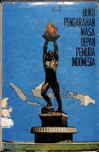 Image of Buku Pengarahan Masa Depan Pemuda Indonesia