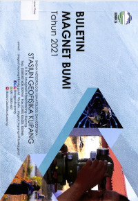 Image of Buletin Magnet Bumi Tahun 2021 BMKG Stasiun Geofisika Kupang