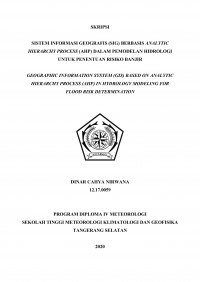 Image of Sistem Informasi Geografis (SIG) Berbasis Analytic Hierarchy Process (AHP) dalam Pemodelan Hidrologi untuk Penetuan Risiko Banjir