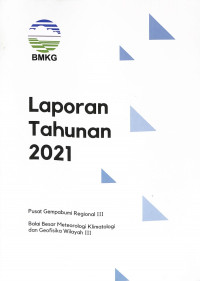 Image of Laporan Tahunan 2021 Pusat Gempabumi Regional III