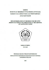 Image of PENENTUAN TRESHOLD UNTUK PRODUK SWWI PADA RADAR CUACA MEDAN PADA SAAT PERTUMBUHAN AWAN KONVEKTIF