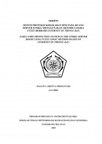 Image of SISTEM PROTEKSI KEBAKARAN DINI PADA RUANG SERVER STMKG MENGGUNAKAN METODE LOGIKA FUZZY BERBASIS INTERNET OF THINGS (IoT)