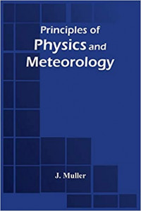 Image of Principles of Physics and Meteorology