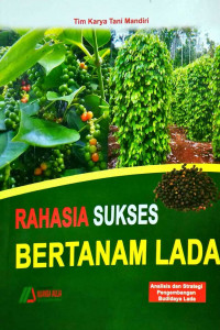 Image of Rahasia Sukses Bertanam Lada