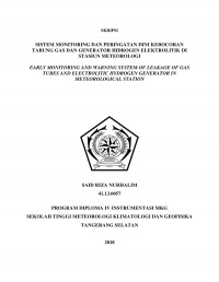 Image of SISTEM MONITORING DAN PERINGATAN DINI KEBOCORAN TABUNG GAS DAN GENERATOR HIDROGEN ELEKTROLITIK DI STASIUN METEOROLOGI