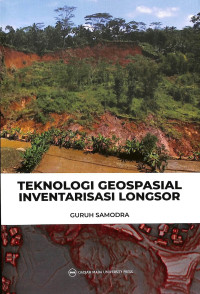 Image of Teknologi Geopasial Inventarisasi Longsor