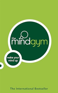 Image of The Mind Gym: Wake Your Mind Up