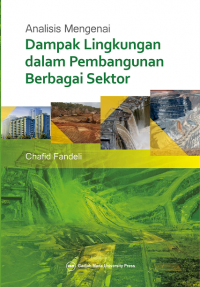Image of Analisis Dampak Lingkungan Dalam Berbagai Sektor