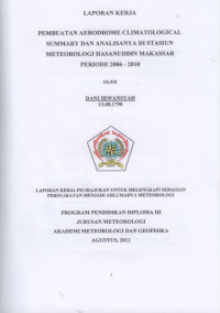Image of PEMBUATAN AERODROME CLIMATOLOGICAL SUMMARY DAN ANALISANNYA DI STASIUN METEOROLOGI HASANUDDIN MAKASAR PERIODE 2006-2010
