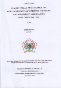 Image of ANALISA VARIASI ANGIN PERMUKAAN DENGAN MENGGUNAKAN METODE WIND ROSE DI LANUD MAIMUN SALEH SABANG 
DARI TAHUN 2006 - 2010