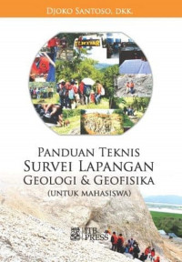 Image of Panduan Teknis Survel Lapangan Geologi & Geofisika
