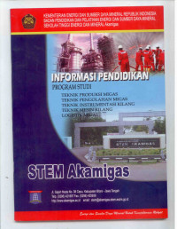 Image of INFORMASI PENDIDIKAN PROGRAM STUDI TEKNIK PRODUKSI MIGAS,TEKNIK PENGOLAAHAN MIGAS,TEKNIK INSTRUMENTASI KILANG,LOGISTIK MIGAS