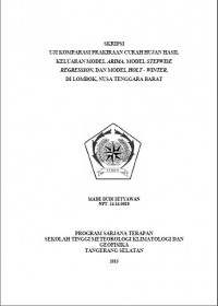 Image of UJI KOMPARASI PRAKIRAAN CURAH HUJAN HASIL
KELUARAN MODEL ARIMA, MODEL STEPWISE
REGRESSION, DAN MODEL HOLT - WINTER,
DI LOMBOK, NUSA TENGGARA BARAT