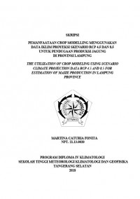 Image of PEMANFAATAAN CROP MODELLING MENGGUNAKAN DATA IKLIM PROYEKSI SKENARIO RCP 4.5 DAN 8.5 UNTUK PENDUGAAN PRODUKSI JAGUNG DI PROVINSI LAMPUNG