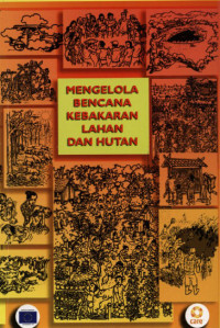 Image of mengelola bencana kebakaran lahan dan hutan
