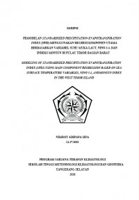 Image of PEMODELAN STANDARDIZED PRECIPITATION-EVAPOTRANSPIRATION INDEX (SPEI) MENGGUNAKAN REGRESI KOMPONEN UTAMA BERDASARKAN VARIABEL SUHU MUKA LAUT, NINO 3.4, DAN INDEKS MONSUN DI PULAU TIMOR BAGIAN BARAT