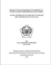 Image of JURNAL SEBARAN SPASIAL DAERAH RAWAN KEKERINGAN UNTUK
TANAMAN PADI DI PROVINSI JAWA TIMUR