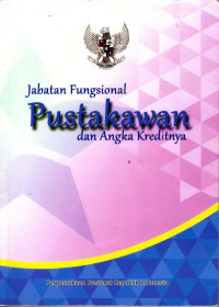 Image of Jabatan Fungsional Pustakawan dan Angka Kreditnya