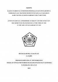 Image of Kajian Stabilitas Atmosfer Permukaan dan Pengaruhnya terhadap Laju Transfer Momentum Pada Saat Kejadian Kabut di Wilayah Banjarbaru Pada Tahun 2018