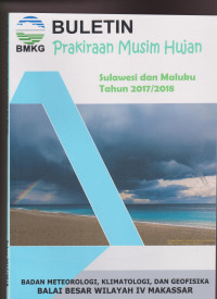 Image of BULETIN PRAKIRAAN MUSIM HUJAN SULAWESI DAN MALUKU TAHUN 2017/2018
