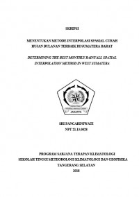 Image of MENENTUKAN METODE INTERPOLASI SPASIAL CURAH HUJAN BULANAN TERBAIK DI SUMATERA BARAT