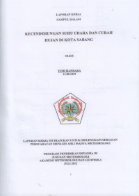 Image of KECENDERUNGAN SUHU UDARA DAN CURAH HUJAN DI KOTA SABANG